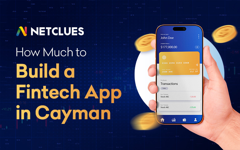 How Much Does It Cost to Build a Fintech App in the Cayman Islands? Licensing, Development & Compliance Explained