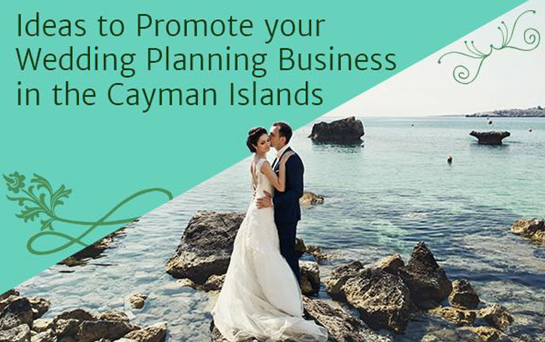 8 Marketing Ideas For Wedding Professionals In The Cayman Islands