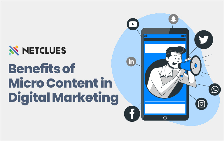 Benefits of Micro Content in Digital Marketing