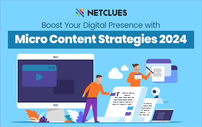 Boost Your Digital Presence with Micro Content Strategies 2024