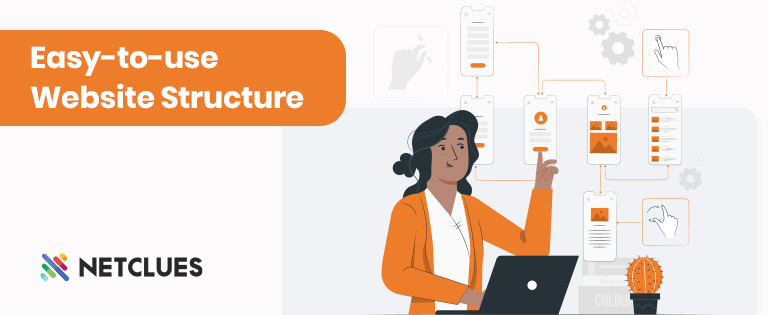 Easy to use Website Structure Easy to use Website Structure
