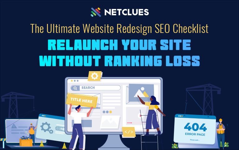 The Ultimate Website Redesign SEO Checklist