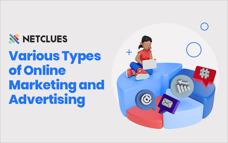 Various Types of Online Marketing and Advertising