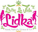 Livin La Vida Lidka