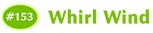 Whirl Wind